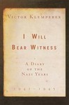 I Will Bear Witness by Victor Klemperer (2000, Hardcover)