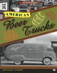 American Beer Trucks by Donald F. Wood (1999, Paperback)