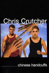 Chinese Handcuffs by Chris Crutcher (1989, Reinforced Hardcover)