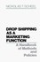 Book: Drop Shipping As a Marketing Function Nicholas T. Scheel, Hardcover