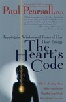 The Heart's Code by Paul Pearsall Ph.D. (1999, Paperback, Reprint)