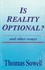 Is Reality Optional? by Thomas Sowell (1993, Paperback)