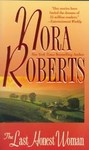 The Last Honest Woman by Nora Roberts (1999, Paperback)