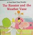Book: The Rooster and the Weather Vane Sharon Peters, Paperback