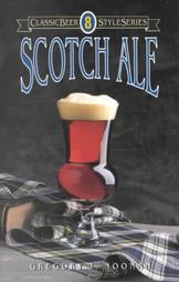 Scotch Ale by Greg Noonan (1993, Paperback)