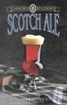 Scotch Ale by Greg Noonan (1993, Paperback)