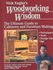 Book: Nick Engler's Woodworking Wisdom - Nick Engler