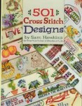 501 Cross Stitch Designs by Sam Hawkins (1994, Hardcover)