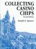 Collecting Casino Chips by Donald D. Spencer (2000, Paperback)