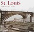 Book: St. Louis Then & Now Elizabeth McNulty, Hardcover