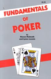 Fundamentals of Poker by Lynne Loomis, Mason Malmuth (1999, Paperback, Illustrated)