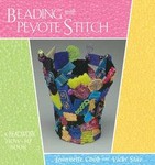 Beading With Peyote Stitch by Jeannette Cook, Vicki Star (2000, Paperback)