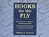 Book: Hooks for the Fly Bill Schmidt, Softcover