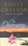 The Observatory by Emily Grayson (2001, Paperback, Reprint)