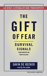 The Gift of Fear by Gavin De Becker (1997, Abridged, Audio Cassette)