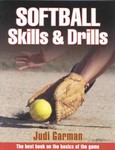 Softball Skills & Drills by Judi Garman (2001, Paperback)