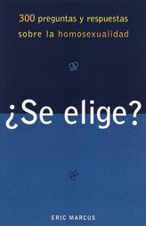 Se Elige? by Eric Marcus (2001, Paperback)