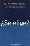 Se Elige? by Eric Marcus (2001, Paperback)