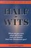 Half-Wits by Gerard E. Goggins (2001, Paperback)