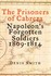 Book: The Prisoners of Cabrera Denis Smith, Hardcover