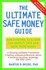 Book: The Ultimate Safe Money Guide Martin D. Weiss, Hardcover