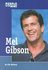 Mel Gibson by Jim McAvoy (2001, Illustrated, Reinforced Hardcover)