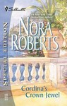 Cordina's Crown Jewel by Nora Roberts (2002, Paperback)