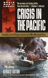 Crisis in the Pacific by Gerald Astor (2002, Paperback, Reprint)