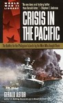 Crisis in the Pacific by Gerald Astor (2002, Paperback, Reprint)