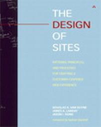 The Design of Sites by Douglask Van Duyne, James A. Landay, Jason I. Hong (2002, Paperback, Illustrated)