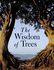 The Wisdom of Trees by Jane Gifford (2001, Paperback)