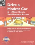 Drive a Modest Car by Ralph E. Warner, Ralph Warner (2002, Paperback, Illustrated)