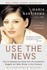Book: Use the News - Maria Bartiromo