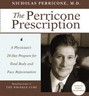 The Perricone Prescription (Nicholas Perricone, Audio, 2002)