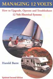 Managing 12 Volts by Harold Barre (2002, Paperback, Updated)