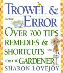 Trowel & Error by Sharon Lovejoy (2002, Paperback, Illustrated)