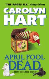 April Fool Dead by Carolyn Hart (2003, Paperback)