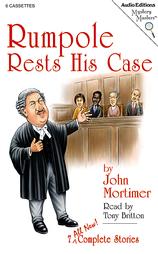 Rumpole Rests His Case by John Clifford Mortimer (2002, Unabridged, Audio Cassette)