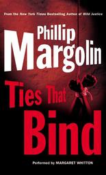 Ties That Bind by Phillip Margolin (2003, Abridged, Audio Cassette)