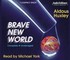 Book: Brave New World - Michael York
