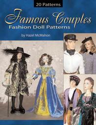 Famous Couples Fashion Doll Patterns by Hazel McMahon (2003, Paperback)