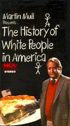 History of White People in America, The - V. 1 (VHS)