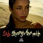 Stronger Than Pride by Sade (CD, Nov-2000, Epic USA)