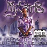Living on the Edge in the New Millennium by Mr. Str8 (CD, Oct-1999, Big Mouth Records)
