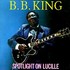 CD: Spotlight On Lucille - B.B. King