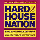 Andy Farley - Hard House Nation Vol.1 (Mixed By Lisa Pin-Up & Andy Farley) (CD 2000)