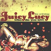 Juicy Lucy - Who Do You Love (CD 2002)