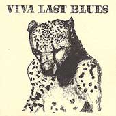 Viva Last Blues by Palace Music (CD, Aug-1995, Drag City)