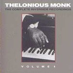 Thelonious Monk: The Complete Riverside Recordings