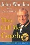 They Call Me Coach by Jack Tobin, John R. Wooden (2003, Paperback, Reprint)